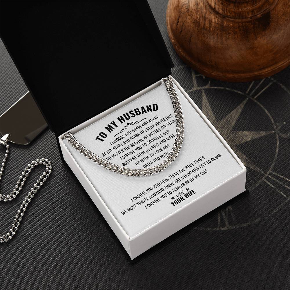 To My Husband | I Choose You Again & Again - Cuban Link Chain