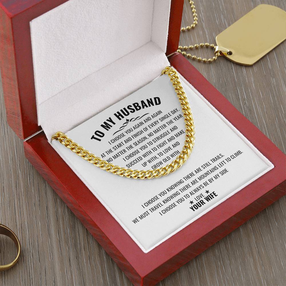 To My Husband | I Choose You Again & Again - Cuban Link Chain