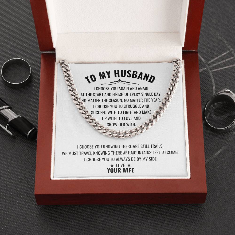 To My Husband | I Choose You Again & Again - Cuban Link Chain