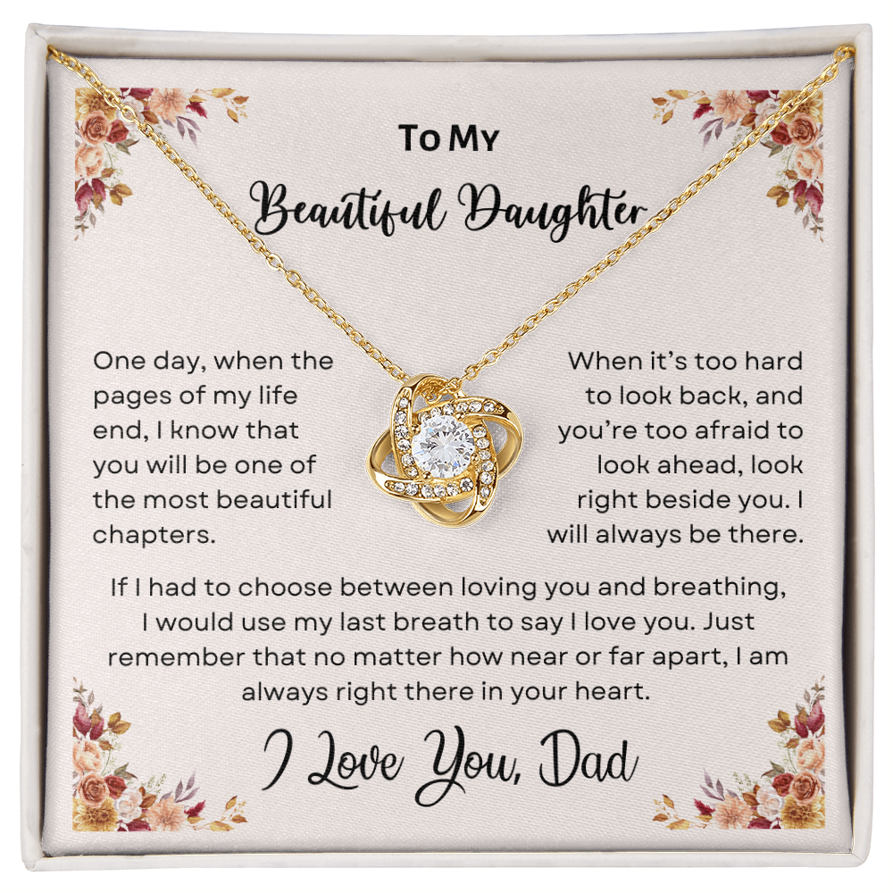 TO MY BEAUTIFUL DAUGHTER | LOVE KNOT NECKLACE
