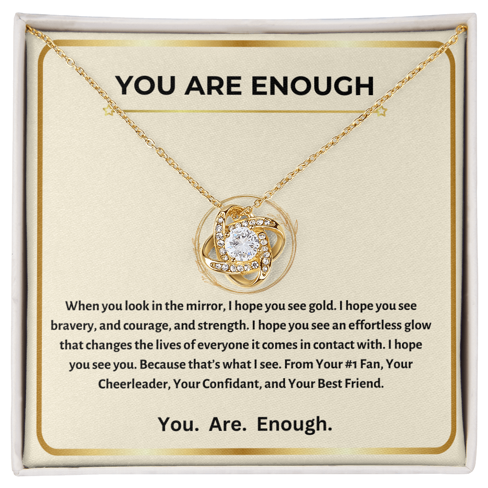 YOU ARE ENOUGH | LOVE KNOT NECKLACE