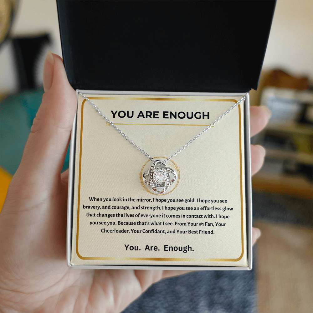 YOU ARE ENOUGH | LOVE KNOT NECKLACE