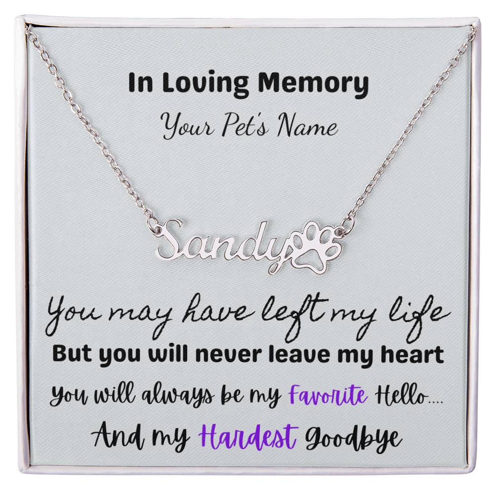 In Loving Memory of Your Cherished Furbaby | Pet Name Necklace