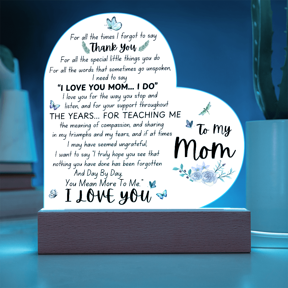 To My Mom | Heart Acrylic Plaque
