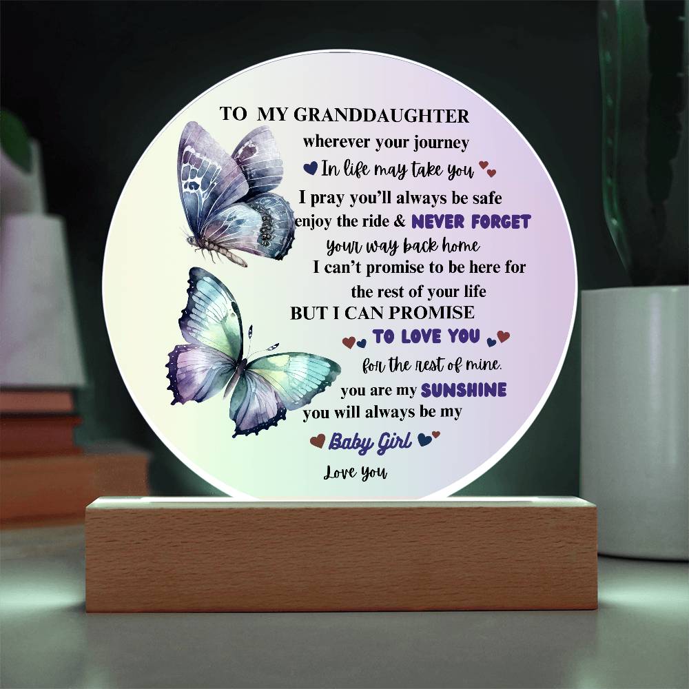 TO MY GRANDDAUGHTER | ROUND ACRYLIC