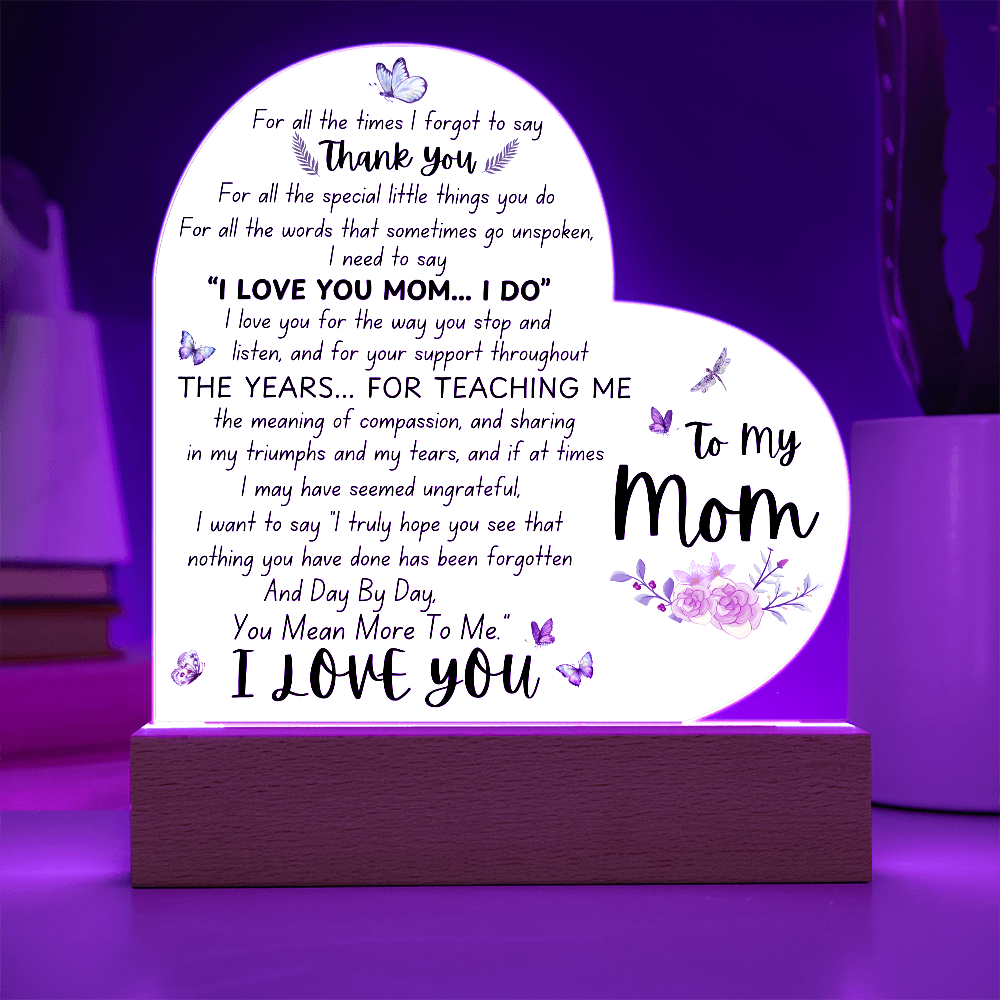 To My Mom | Heart Acrylic Plaque