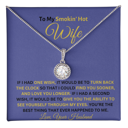 TO MY WIFE  |    ETERNAL HOPE NECKLACE