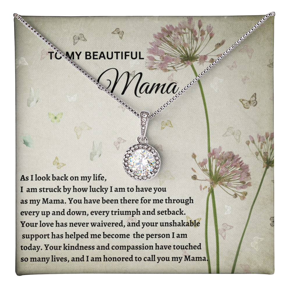 TO MY BEAUTIFUL MAMA    |    ETERNAL HOPE NECKLACE