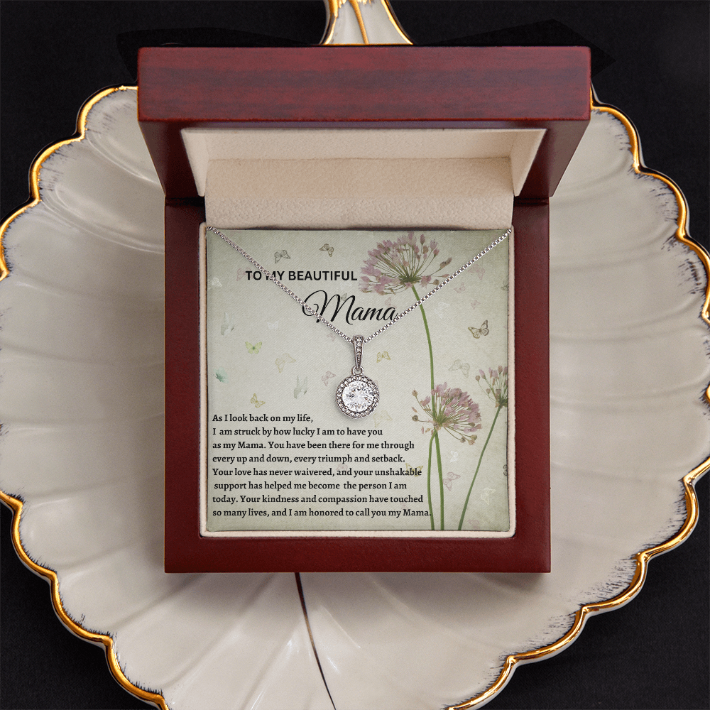 TO MY BEAUTIFUL MAMA    |    ETERNAL HOPE NECKLACE