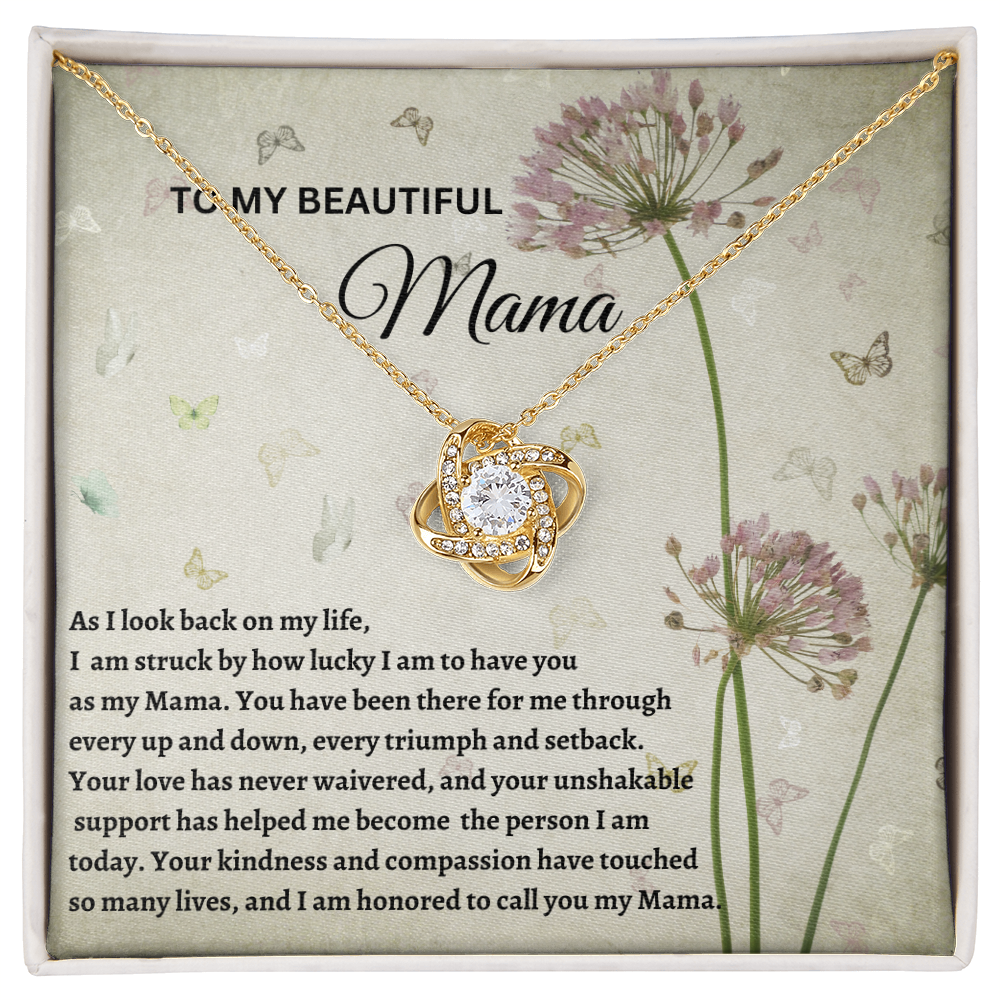 TO MY BEAUTIFUL MAMA   |   LOVE KNOT NECKLACE