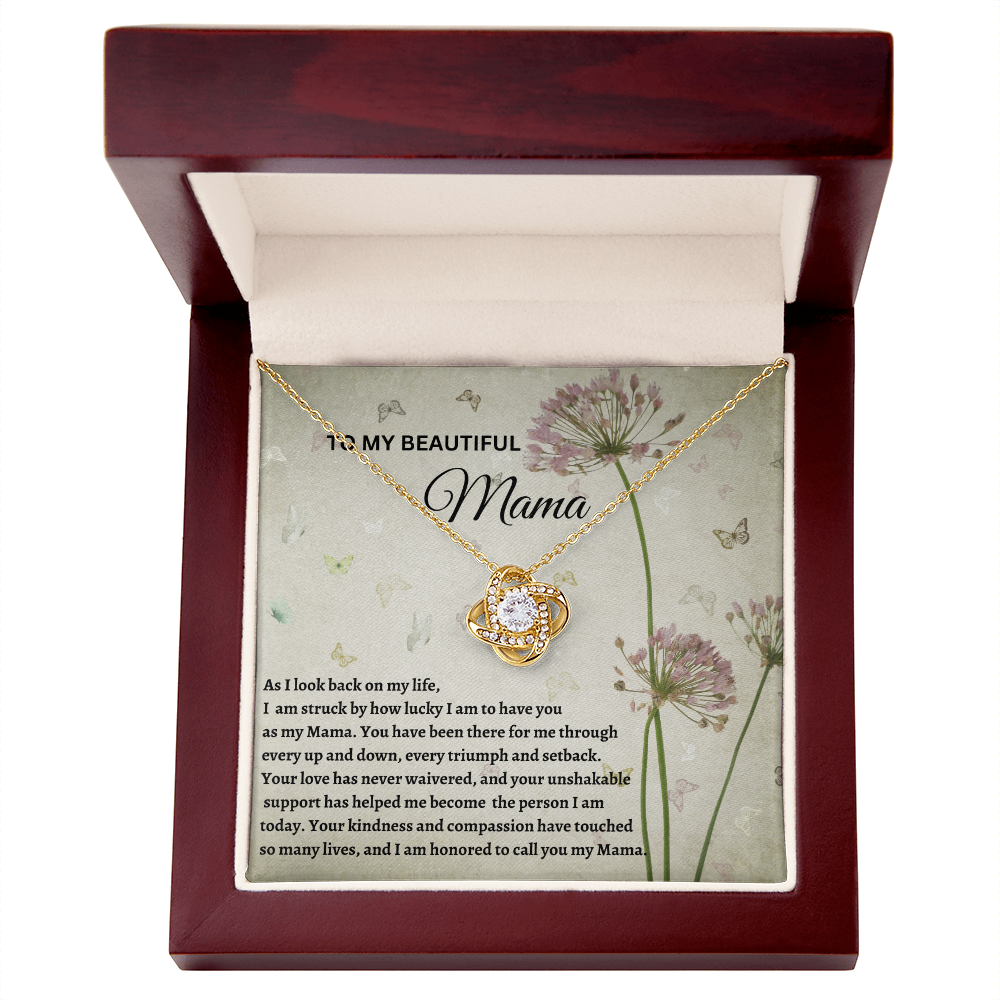 TO MY BEAUTIFUL MAMA   |   LOVE KNOT NECKLACE
