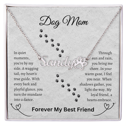 DOG MOM NECKLACE   |    PAW PRINT NAME NECKLACE