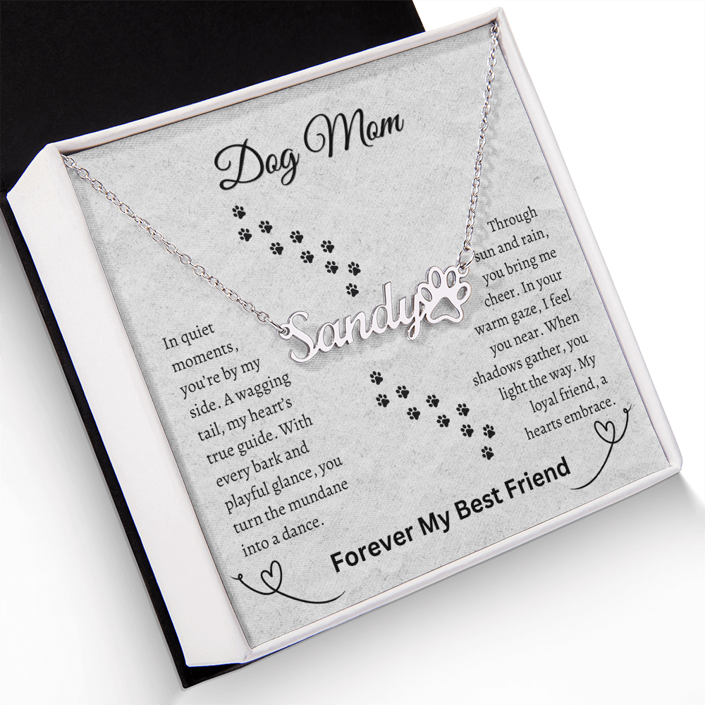 DOG MOM NECKLACE   |    PAW PRINT NAME NECKLACE