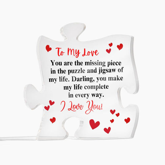 To My Love | My Missing Piece | Puzzle Shaped Acrylic Plaque